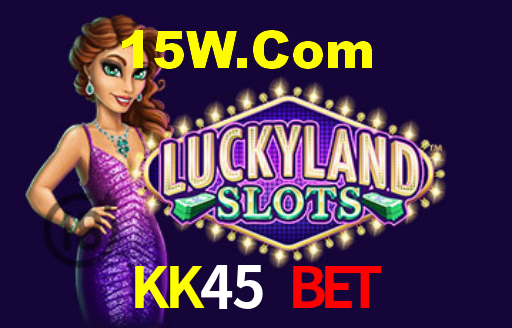 KK45 Bet